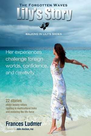 The Forgotten Waves de Frances Ludmer