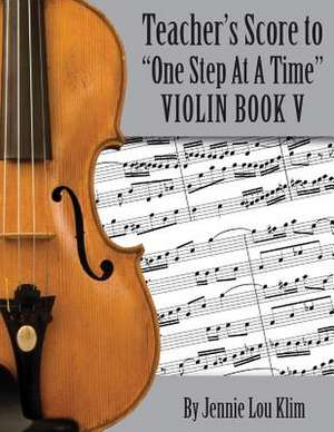 One Step at a Time de Jennie Lou Klim