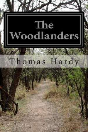 The Woodlanders de Thomas Hardy