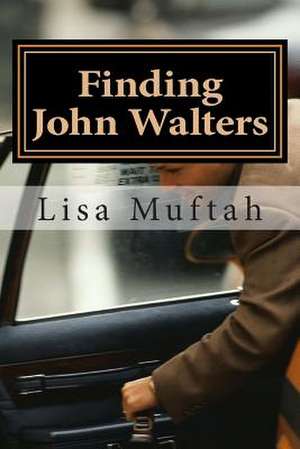 Finding John Walters de Lisa Muftah