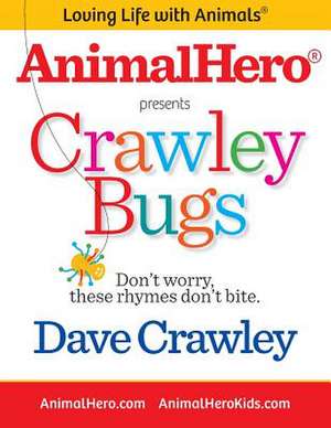 Crawley Bugs de Dave Crawley