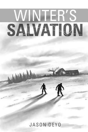 Winter's Salvation de Jason T. Deyo