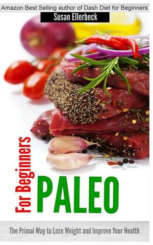 Paleo for Beginners de Susan Ellerbeck