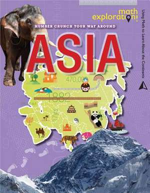 Number Crunch Your Way Around Asia de Joanne Randolph