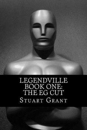 Legendville Book One de MR Stuart Grant