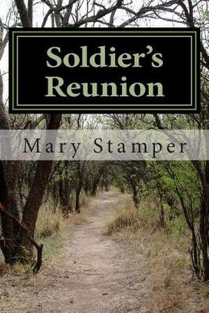 Soldier's Reunion de MS Mary N. Stamper MS