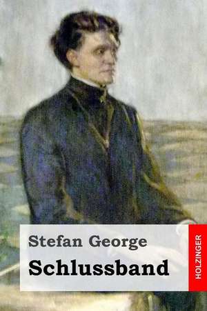 Schlussband de Stefan George