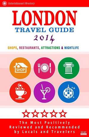 London Travel Guide 2014 de Jennifer M. Davidson