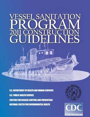 Vessel Sanitation Program de U. S. Department of Health and Services