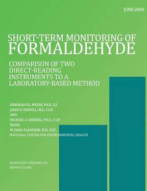 Short-Term Monitoring of Formaldehyde de Deborah V. L. Myers