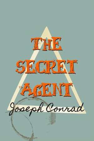 The Secret Agent de Joseph Conrad