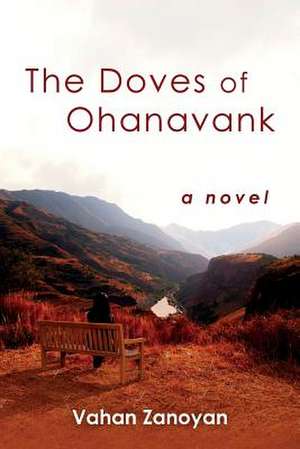 The Doves of Ohanavank de Vahan Zanoyan