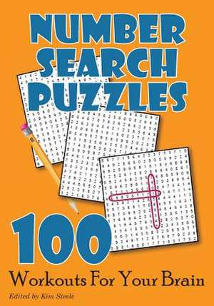 Number Search Puzzles de Kim Steele