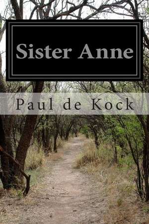 Sister Anne de Paul De Kock