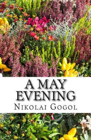 A May Evening de Nikolai Gogol