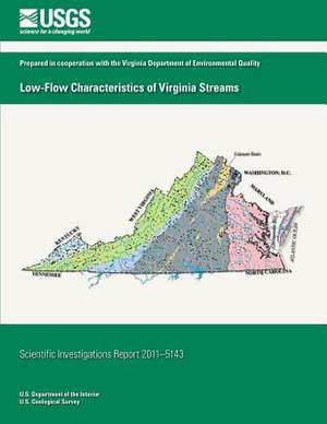 Low-Flow Characteristics of Virginia Streams de U. S. Department of the Interior