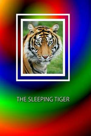 The Sleeping Tiger de MR Faris N. Cowart Jr