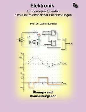 Elektronik Fur Ingenieurstudenten de Dr Gunter Schmitz