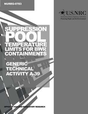 Suppression Pool Temperature Limits for Bwr Containments de U. S. Nuclear Regulatory Commission