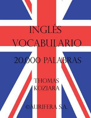 Ingles Vocabulario de Thomas Koziara