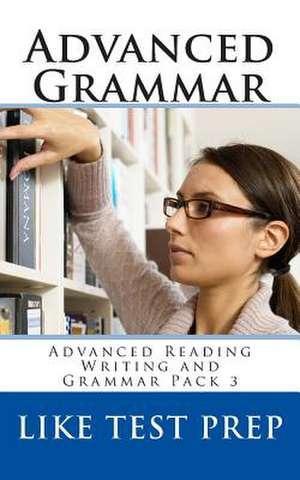 Advanced Grammar de Prep, Like Test