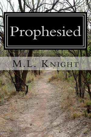 Prophesied de Megan Lundy-Stauffer