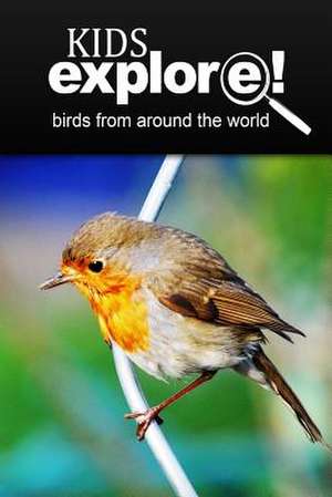 Birds from Around the World - Kids Explore de Kids Explore!