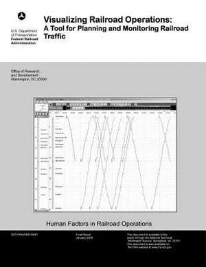 Visualizing Railroad Operations de U. S. Department of Transportation