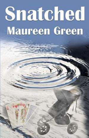 Snatched de Maureen Green