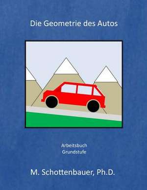 Die Geometrie Des Autos de M. Schottenbauer