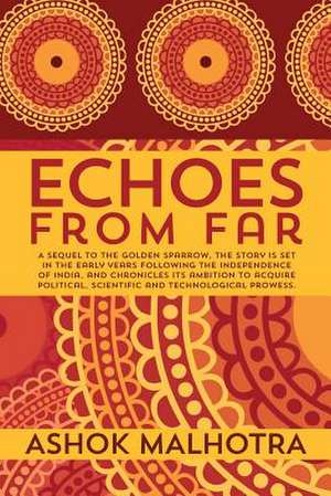 Echoes from Far de Ashok Malhotra