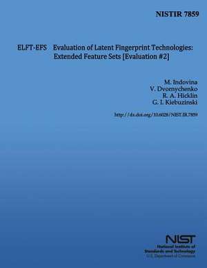 Evaluation of Latent Fingerprint Technologies de U S Dept of Commerce