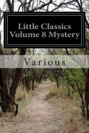 Little Classics Volume 8 Mystery de Various