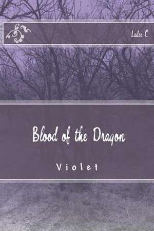 Bloodof the Dragon de Ladee C