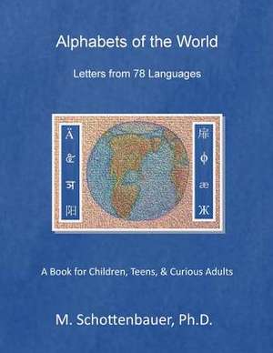 Alphabets of the World de M. Schottenbauer