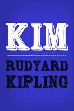 Kim de Rudyard Kipling