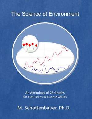 The Science of Environment de M. Schottenbauer