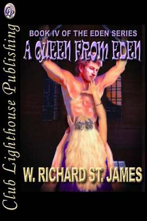 A Queen from Eden de W. Richard St James