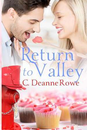 Return to Valley de C. Deanne Rowe