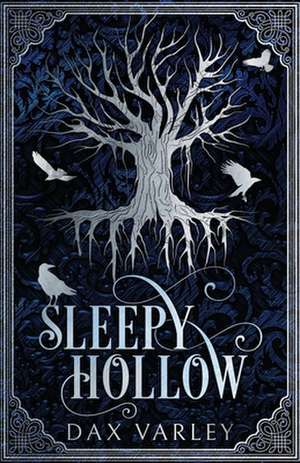 Sleepy Hollow de Dax Varley