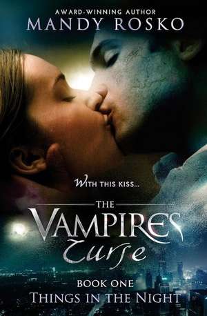 The Vampire's Curse de Mandy Rosko