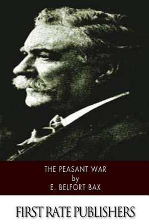 The Peasant War de E. Belfort Bax