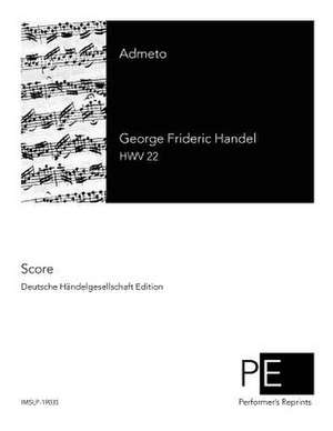 Admeto de George Frideric Handel