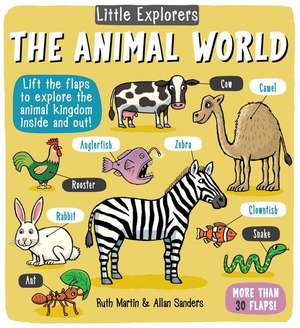Little Explorers: The Animal World de Ruth Martin