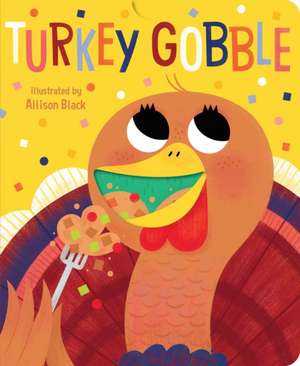 Turkey Gobble de Little Bee Books