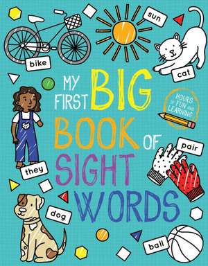 My First Big Book of Sight Words de Little Bee Books