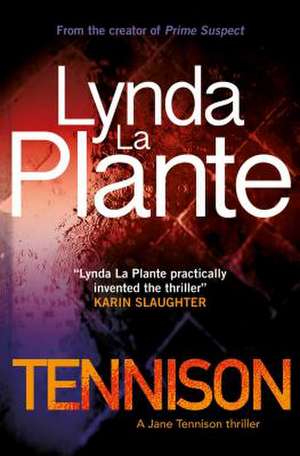 Tennison de Lynda La Plante