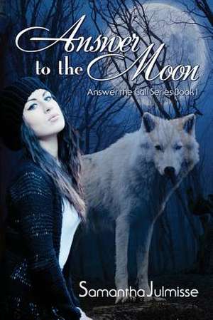 Answer to the Moon de Samantha Julmisse