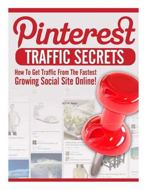 Pinterest Traffic de E. W. Bailor