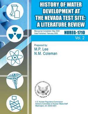 History of Water Development at the Nevada Test Site de U. S. Nuclear Regulatory Commission